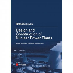 Design And Construction Of Nuclear Power Plants (Pb 2013) (Beton-Kalender Series) book by MEISWINKEL R.