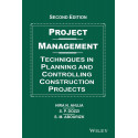 Project Management: Techniques In Planning Controlling Construction Projects 2Ed (Pb 2014) book by Hira N. Ahuja, S.P. Dozzi