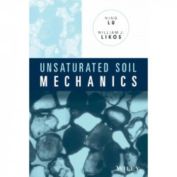 Unsaturated Soil Mechanics (Pb 2014) book by Ning Lu, William J. Likos - Back Cover