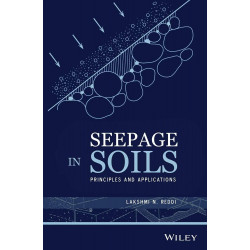 Seepage In Soils: Principles And Applications (Pb 2014) book by Lakshmi N. Reddi