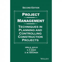 Project Management: Techniques In Planning Controlling Construction Projects 2Ed (Pb 2014) book by Hira N. Ahuja, S.P. Dozzi - B
