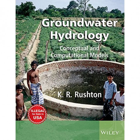 Groundwater Hydrology Conceptual And Computational Models (Pb 2018) book by K.R. Rushton