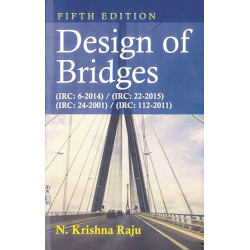Design Of Bridges 5Ed (Pb 2019) book by Raju N. K