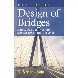 Design Of Bridges 5Ed (Pb 2019) book by Raju N. K - Back Cover