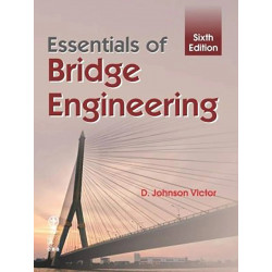Essentials Of Bridge Engineering 6Ed (Pb 2019) book by Victor D. J.