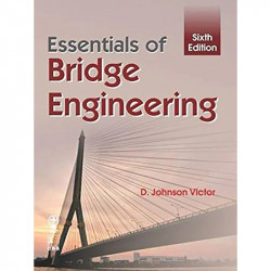 Essentials Of Bridge Engineering 6Ed (Pb 2019) book by Victor D. J. - Back Cover