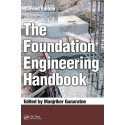 THE FOUNDATION ENGINEERING HANDBOOK 2ED (HB 2014) book by Manjriker Gunaratne