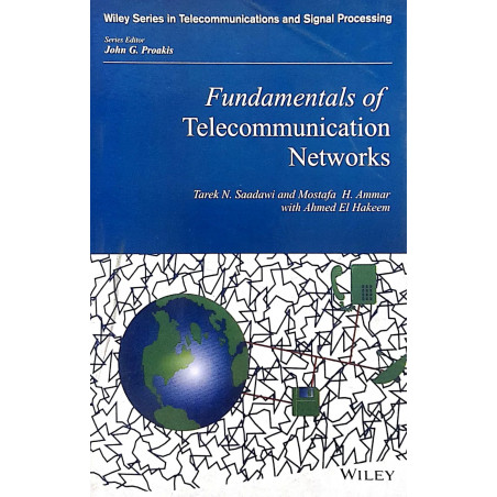 FUNDAMENTALS OF TELECOMMUNICATION NETWORKS book by SAADAWI T.N.