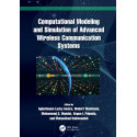 Computational Modeling and Simulation of Advanced Wireless Communication Systems book by Agbotiname Lucky Imoize, Webert Mon…