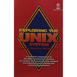 EXPLORING THE UNIX SYSTEM (PB 1987) book by KOCHAN