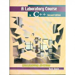 A LABORATORY COURSE IN C++, 2E