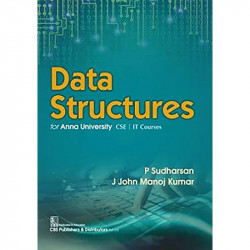 DATA STRUCTURES FOR ANNA UNIVERSITY CSE/IT COURSE (PB 2020) book by P SUDHARSAN - Back Cover