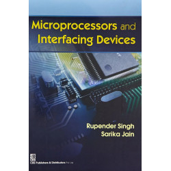 MICROPROCESSORS AND INTERFACING DEVICES (PB 2015) book by SINGH R.