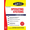 SCHAUM'S OUTLINE OF OPERATING SYSTEMS / 1ST, EDITION book by J. Archer Harris