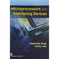 MICROPROCESSORS AND INTERFACING DEVICES (PB 2015) book by SINGH R. - Back Cover