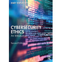 CYBERSECURITY ETHICS: AN INTRODUCTION, 2ND EDITION book by Mary Manjikian