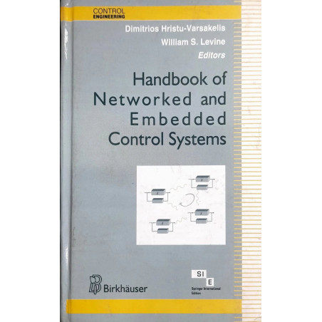Handbook Of Networked And Embedded Control Systems (Hb 2007) book by Dimitrios Hristu-Varsakelis