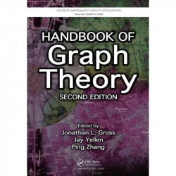 Handbook of Graph Theory (Discrete Mathematics and Its Applications) book by Jonathan L. Gross, Jay Yellen