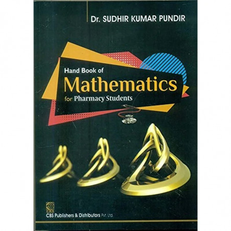 HAND BOOK OF MATHEMATICS FOR PHARMACY STUDENTS (PB 2018) book by PUNDIR S.K.