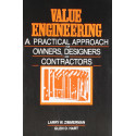 VALUE ENGINEERING A PRACTICAL APPROACH FOR OWNERS DESIGNERS AND CONTRACTORS (PB 1988) book by ZIMMERMAN L.W