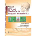 ATLAS OF ORAL AND MAXILLOFACIAL SURGICAL INSTRUMENTALS (PB 2017) book by AHMED S
