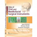 ATLAS OF ORAL AND MAXILLOFACIAL SURGICAL INSTRUMENTALS (PB 2017) book by AHMED S - Back Cover