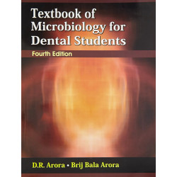 TEXTBOOK OF MICROBIOLOGY FOR DENTAL STUDENTS 4ED (PB 2017) book by ARORA D.R.