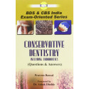 CONSERVATIVE DENTISTRY INCLUDING ENDODONTICS PB (Q AND A) (2008): Questions and Answers book by BANSAL P.