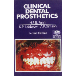 Clinical Dental Prosthetics 2Ed (Pb 2008) book by Fenn H. R. B.