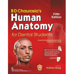 BD CHAURASIAS HUMAN ANATOMY FOR DENTAL STUDENTS 5ED (PB 2026) book by Krishna Garg