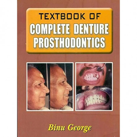 TEXTBOOK OF COMPLETE DENTURE PROSTHODONTICS (2006) book by GEORGE B