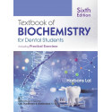 Textbook of Biochemistry for Dental Students including Practical Exercises 6/e book by Harbans Lal