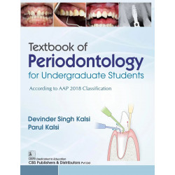 Textbook Of Periodontology For Undergraduate Students (Pb 2025) book by Devinder Singh Kalsi, Parul Kalsi