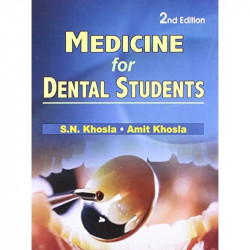 MEDICINE FOR DENTAL STUDENTS 2ED (2011) book by KHOSLA S.N. - Back Cover