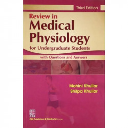 Review In Medical Physiology For Undergraduate Students 3Ed (Pb 2013) book by KHULLAR M. - Back Cover