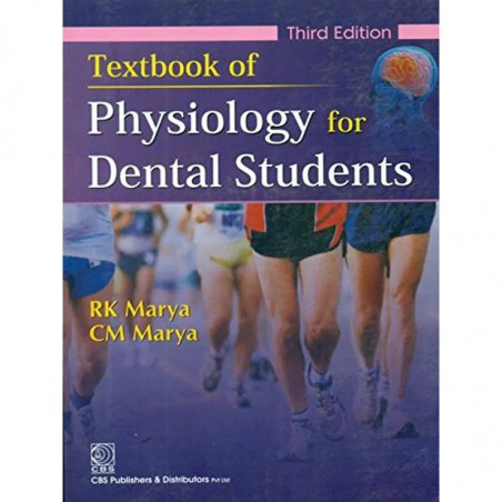 TEXTBOOK OF PHYSIOLOGY FOR DENTAL STUDENTS 3ED (PB 2013) book by MARYA R. K