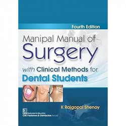 Manipal Manual Of Surgery With Clinical Methods For Dental Students 4Ed (Pb 2022) book by K Rajgopal Shenoy