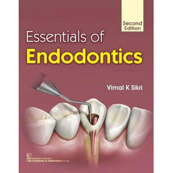Essentials Of Endodontics 2Ed (Pb 2019) book by SIKRI V.K