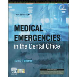 MEDICAL EMERGENCIES IN THE DENTAL OFFICE 8ED (PB 2024) book by MALAMED S.F