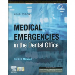 MEDICAL EMERGENCIES IN THE DENTAL OFFICE 8ED (PB 2024) book by MALAMED S.F - Back Cover