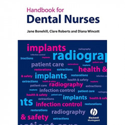 Handbook For Dental Nurses book by Jane Bonehill, Clare Roberts - Back Cover