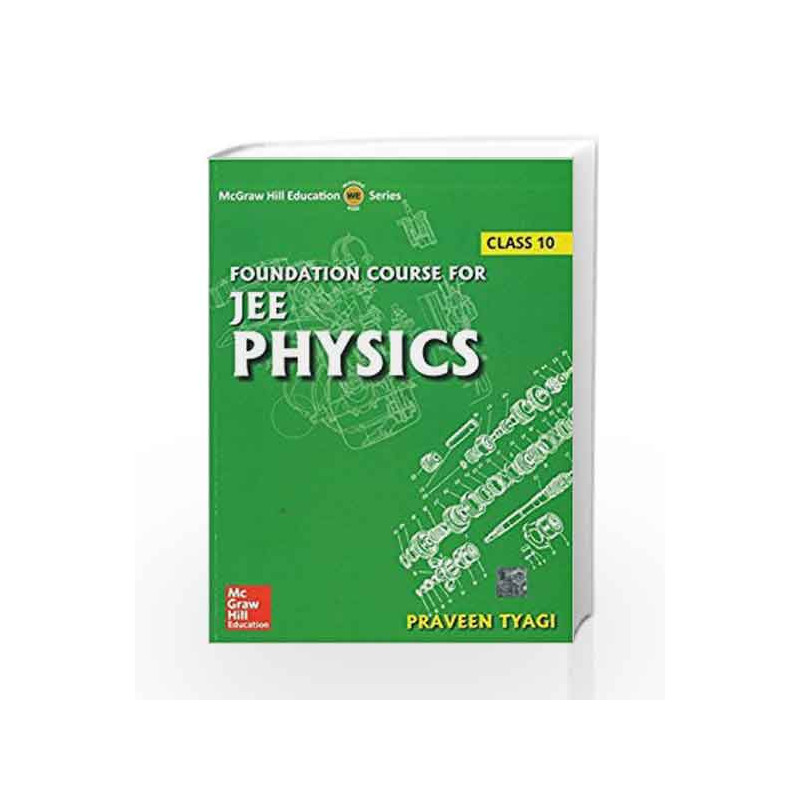 Foundation Course for JEE Physics by Praveen Tyagi Book-9789339218195