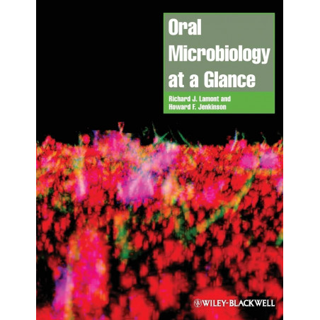 Oral Microbiology at a Glance (At a Glance (Dentistry)): 24 book by Richard J. Lamont, Howard F. Jenkinson