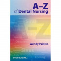 A-Z of Dental Nursing book by W Paintin