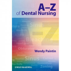 A-Z of Dental Nursing book by W Paintin