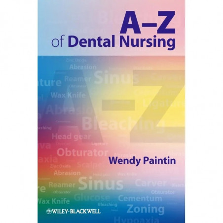 A-Z of Dental Nursing book by W Paintin