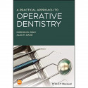 A Practical Approach to Operative Dentistry book by Gordon B. Gray, Alaa H. Daud - Back Cover