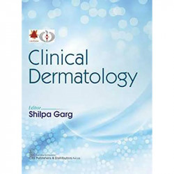 CLINICAL DERMATOLOGY (HB 2020) book by SHILPA GARG - Back Cover