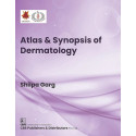 Atlas & Synopsis of Dermatology book by Shilpa Garg