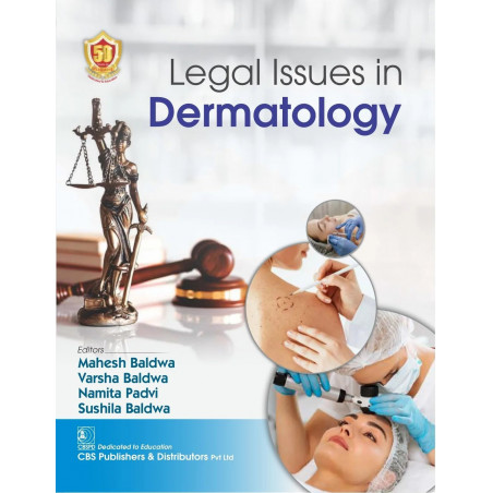 LEGAL ISSUES IN DERMATOLOGY (PB 2024) book by MAHESH BALDWA